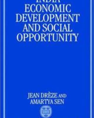 India: Economic Development and Social Opportunity