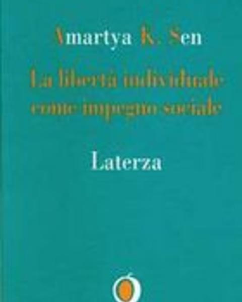 La libertà individuale come impegno sociale